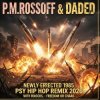 P.M.Rossoff & DaDeD - Newly Erected 1985. Remix 2026