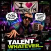 Portada DJ Katya Kadykov - Talent — Whatever DJ Katya Kadykov - Talent — Whatever
