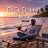 Portada П А - Go Go Coconut П А - Go Go Coconut