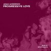 Portada Adam Anderson - Progressive Love (Extended Mix) Adam Anderson - Progressive Love (Extended Mix)