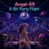 Portada Angel-69 - 8‑Bit Party Flight Angel-69 - 8‑Bit Party Flight