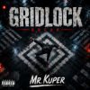 Portada Mr.Kuper - GRIDLOCK Mr.Kuper - GRIDLOCK