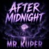 Portada Mr.Kuper - AFTER MIDNIGHT Mr.Kuper - AFTER MIDNIGHT