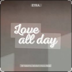 Portada Mr Salama & Modern Disco Boys - Love all Day (New Original Mix) 2026​