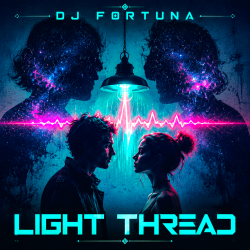 Portada DJ FORTUNA - LIGHT THREAD