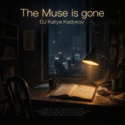Portada DJ Katya Kadykov - The muse is gone