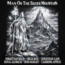 Portada Sebastian Bach, Doug Aldrich, Bob Daisley - Man on the Silver Mountain