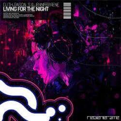 Portada DJ T.H., Pascal S & Jennifer Rene - Living For The Night (Extended Mix)
