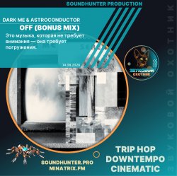 Portada Dark Me & Astroconductor - Off (Bonus Mix)