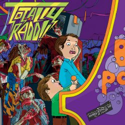 Portada Totally Radd!! - The Greatest Battle On Earth