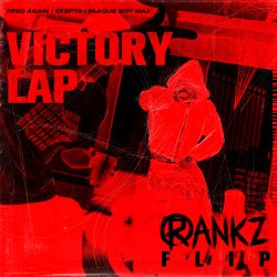 Portada Fred again.... feat. Skepta & PlaqueBoyMax - Victory Lap