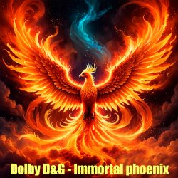 Portada Dolby D&G - Immortal phoenix
