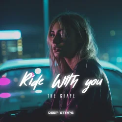 Portada The Grape - Ride With You (Radio Edit)