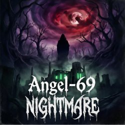 Portada Angel-69 - Nightmare (Ethereal Dream)