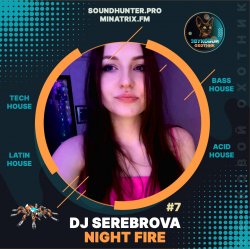 Portada Dj Serebrova - Night Fire Podcast #7