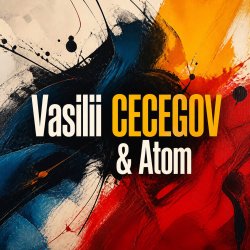 Portada Vasilii CECEGOV & Atom - Ответа нет v2