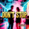 Portada El.Gold - Dont stop El.Gold - Dont stop