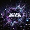 Portada Vasilii CECEGOV & Atom - Static Dreams Vasilii CECEGOV & Atom - Static Dreams