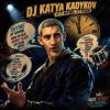 Portada DJ Katya Kadykov - If it rhymes, it’s wisdom DJ Katya Kadykov - If it rhymes, it’s wisdom