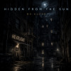 Portada Mr.Kuper - Hidden From The Sun Mr.Kuper - Hidden From The Sun