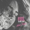 Portada Kevin Havis - Feel to Be lose Kevin Havis - Feel to Be lose
