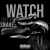 Portada Watch Out For Snakes - Reset Watch Out For Snakes - Reset