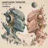 ViTaLiKuS - UNSPOKEN TENSION (Extended Mix)