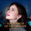 Portada Минеева Анна - The rebirth of the phoenix Минеева Анна - The rebirth of the phoenix