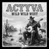 Portada ACTYVA - Wild Wild West ACTYVA - Wild Wild West