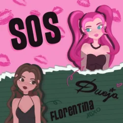 Portada DUEJA & Florentina - SOS