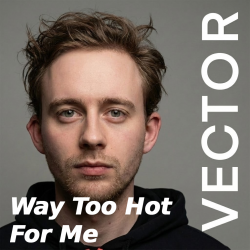 Portada Way Too Hot For Me