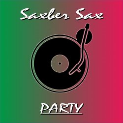 Saxber Sax - Party