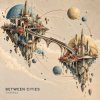 Обкладинка ViTaLiKuS - BETWEEN CITIES ViTaLiKuS - BETWEEN CITIES