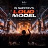 Portada Dj SuperEVG - Loud Model (September 2026) Dj SuperEVG - Loud Model (September 2026)