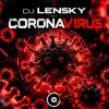 Portada DJ Lensky - CoronaVirus (May 2020 ppeople mix) DJ Lensky - CoronaVirus (May 2020 ppeople mix)