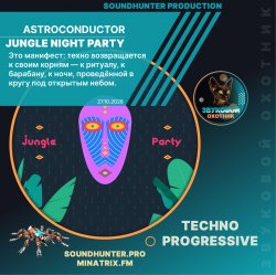 Portada Astroconductor - Jungle Night Party