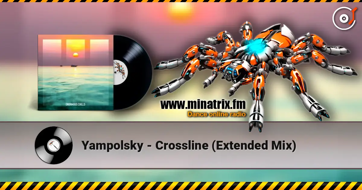 Yampolsky - Crossline (Extended Mix) escuchar online en alta calidad | Minatrix.FM