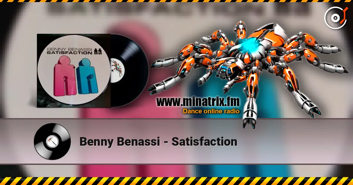 Benny Benassi - Satisfaction escuchar online en alta calidad | Minatrix.FM