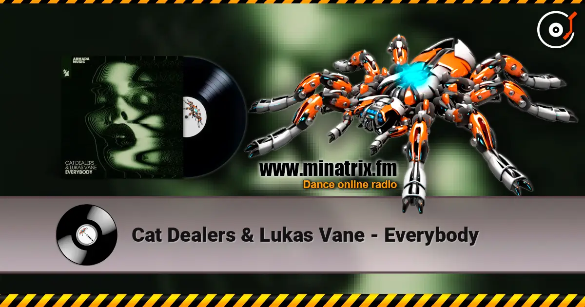 Cat Dealers & Lukas Vane - Everybody escuchar online en alta calidad | Minatrix.FM