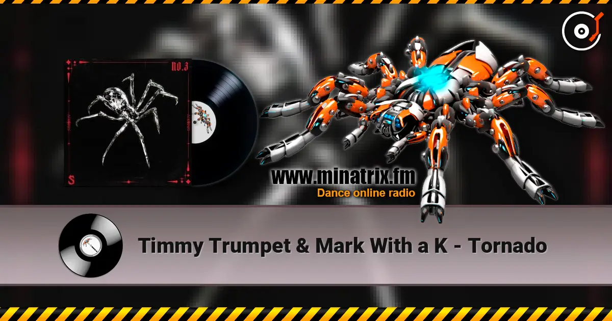 Timmy Trumpet & Mark With a K - Tornado listen online in high quality | Minatrix.FM