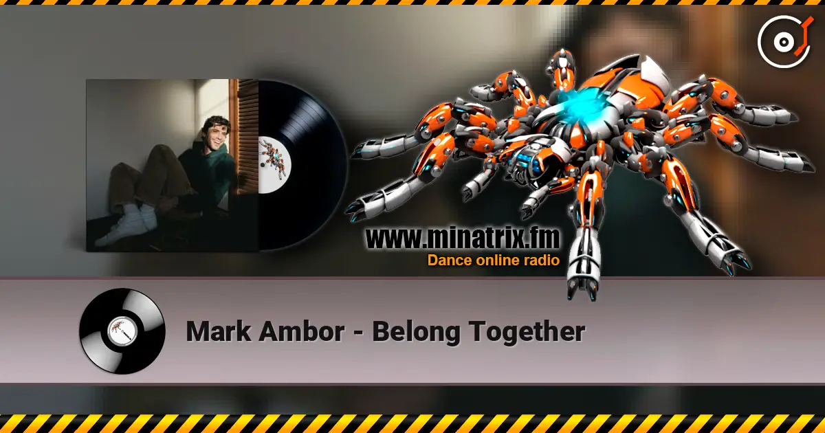Mark Ambor - Belong Together escuchar online en alta calidad | Minatrix.FM