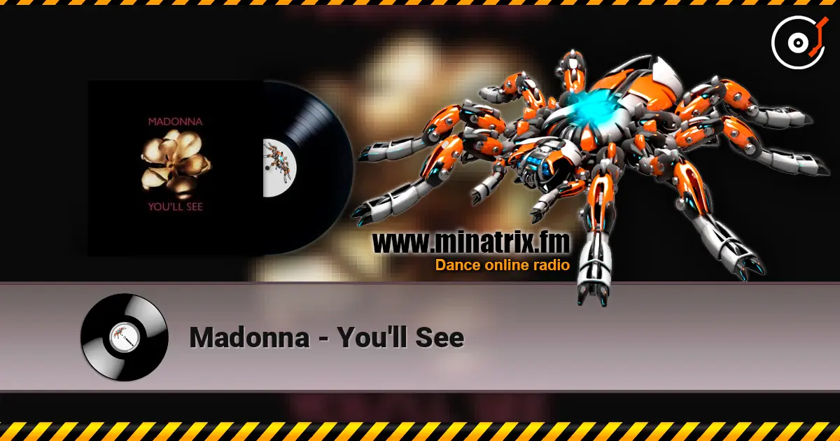 Madonna - You'll See escuchar online en alta calidad | Minatrix.FM