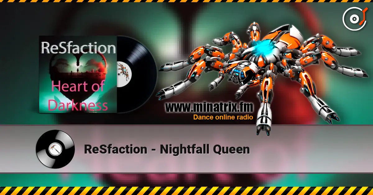 ReSfaction - Nightfall Queen escuchar online en alta calidad | Minatrix.FM
