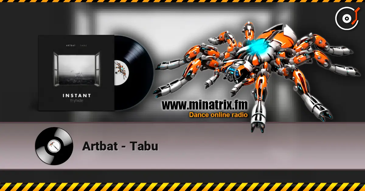 Artbat - Tabu escuchar online en alta calidad | Minatrix.FM