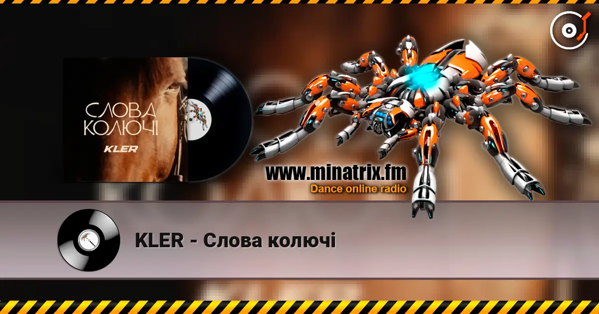 KLER - Слова колючі escuchar online en alta calidad | Minatrix.FM