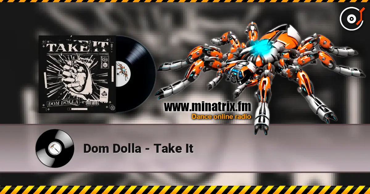 Dom Dolla - Take It escuchar online en alta calidad | Minatrix.FM