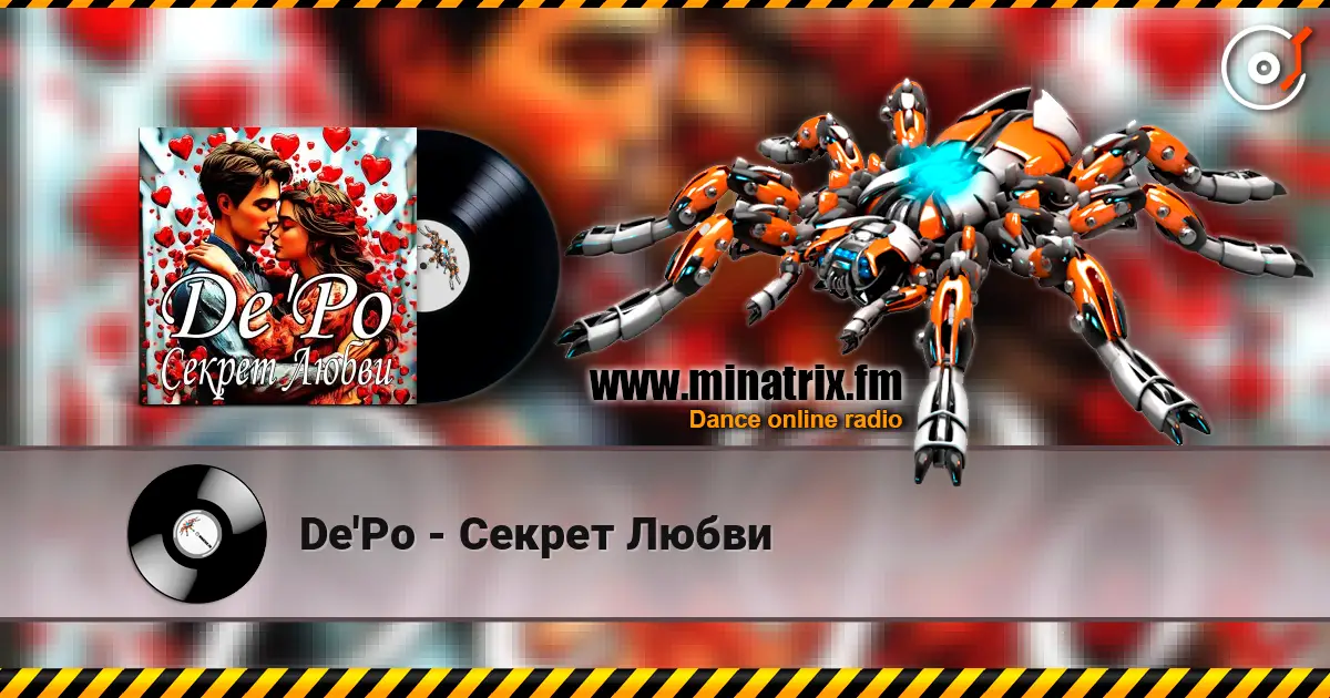De'Po - Секрет Любви escuchar online en alta calidad | Minatrix.FM