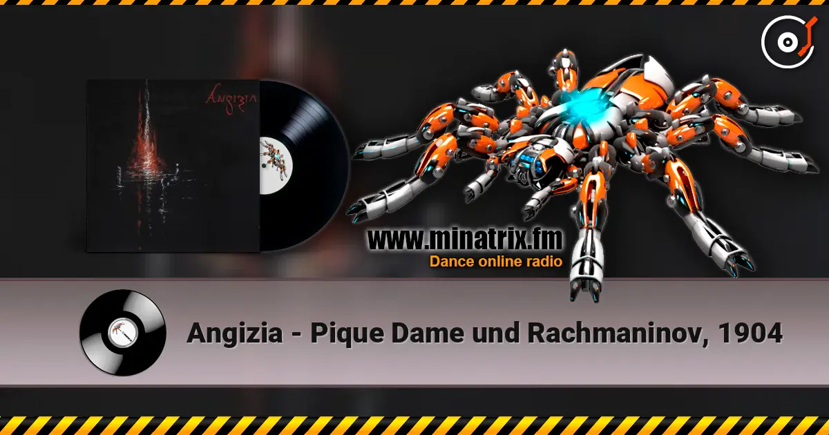 Angizia - Pique Dame und Rachmaninov, 1904 escuchar online en alta calidad | Minatrix.FM