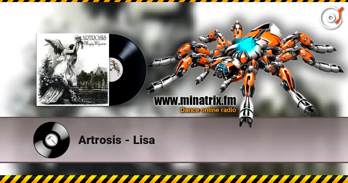 Artrosis - Lisa escuchar online en alta calidad | Minatrix.FM