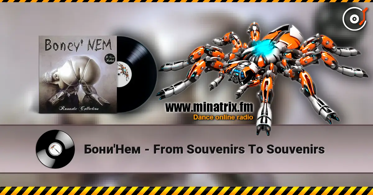 Бони'Нем - From Souvenirs To Souvenirs escuchar online en alta calidad | Minatrix.FM